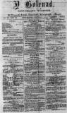 Y Goleuad Saturday 01 July 1876 Page 1