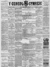 Y Genedl Gymreig Wednesday 29 October 1884 Page 1