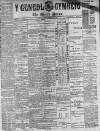 Y Genedl Gymreig Wednesday 10 June 1885 Page 1