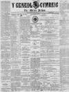 Y Genedl Gymreig Wednesday 09 March 1887 Page 1
