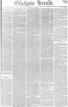 Glasgow Herald Monday 28 May 1821 Page 1