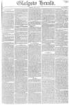 Glasgow Herald Monday 30 July 1821 Page 1