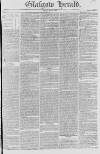 Glasgow Herald Friday 24 May 1822 Page 1