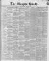Glasgow Herald Monday 24 April 1848 Page 1
