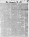 Glasgow Herald Friday 03 November 1848 Page 1