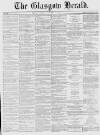Glasgow Herald Friday 14 October 1853 Page 1
