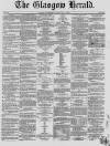 Glasgow Herald Monday 12 February 1855 Page 1