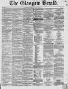 Glasgow Herald Monday 11 June 1855 Page 1