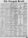 Glasgow Herald Friday 26 June 1857 Page 1
