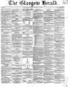 Glasgow Herald Wednesday 03 March 1858 Page 1