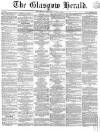 Glasgow Herald Wednesday 02 June 1858 Page 1