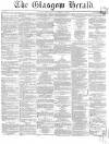 Glasgow Herald Friday 10 December 1858 Page 1