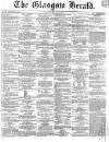 Glasgow Herald Tuesday 24 May 1859 Page 1