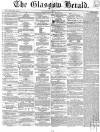 Glasgow Herald Thursday 02 June 1859 Page 1