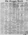 Glasgow Herald Thursday 12 April 1860 Page 1