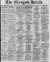 Glasgow Herald Monday 07 January 1861 Page 1