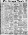 Glasgow Herald Wednesday 13 February 1861 Page 1