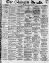 Glasgow Herald Monday 11 March 1861 Page 1