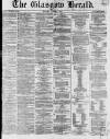 Glasgow Herald Monday 08 April 1861 Page 1