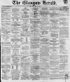 Glasgow Herald Saturday 11 May 1861 Page 1