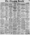 Glasgow Herald Saturday 17 August 1861 Page 1