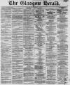 Glasgow Herald Wednesday 09 October 1861 Page 1