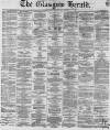 Glasgow Herald Thursday 07 November 1861 Page 1