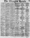 Glasgow Herald Friday 22 November 1861 Page 1