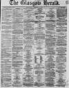 Glasgow Herald Wednesday 15 January 1862 Page 1