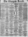 Glasgow Herald Saturday 01 March 1862 Page 1