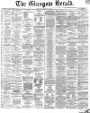 Glasgow Herald Thursday 10 March 1864 Page 1