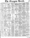 Glasgow Herald Thursday 31 March 1864 Page 1