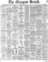 Glasgow Herald Thursday 07 April 1864 Page 1