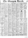 Glasgow Herald Friday 22 April 1864 Page 1
