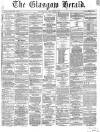 Glasgow Herald Saturday 19 August 1865 Page 1
