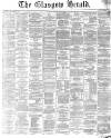 Glasgow Herald Tuesday 15 January 1867 Page 1