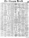 Glasgow Herald Thursday 04 April 1867 Page 1