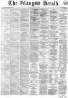 Glasgow Herald Monday 06 May 1867 Page 1