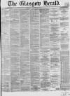 Glasgow Herald Monday 11 January 1869 Page 1