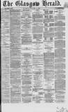 Glasgow Herald Thursday 11 March 1869 Page 1