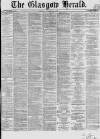 Glasgow Herald Friday 12 March 1869 Page 1