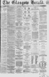 Glasgow Herald Tuesday 23 March 1869 Page 1