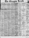 Glasgow Herald Monday 29 March 1869 Page 1