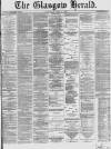 Glasgow Herald Saturday 19 June 1869 Page 1