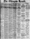 Glasgow Herald Monday 12 July 1869 Page 1