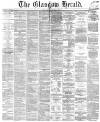 Glasgow Herald Friday 25 February 1870 Page 1