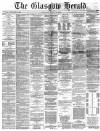 Glasgow Herald Saturday 30 April 1870 Page 1