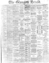 Glasgow Herald Thursday 03 November 1870 Page 1