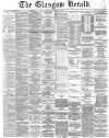 Glasgow Herald Thursday 29 December 1870 Page 1