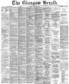 Glasgow Herald Monday 06 February 1871 Page 1